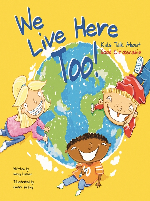 Title details for We Live Here Too! by Nancy Loewen - Available